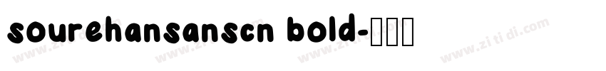 sourehansanscn bold字体转换